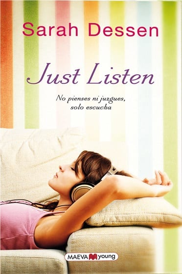 Just listen, de Sarah Dessen - Reseña
