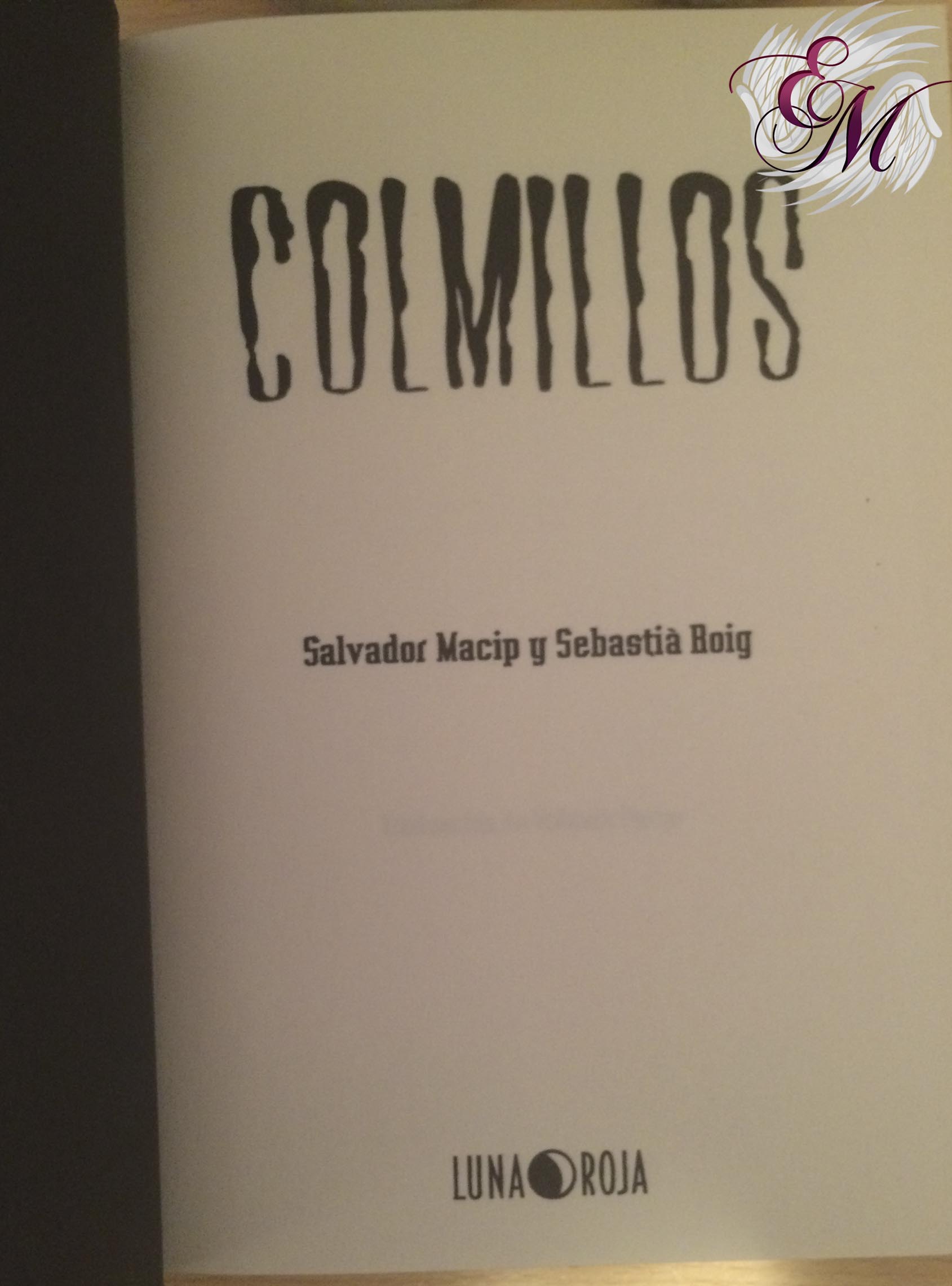 Colmillos, Salvador Macip y Sebastià Roig - Reseña