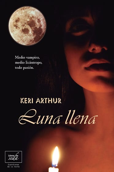 Luna llena, de Keri Arthur - Reseña