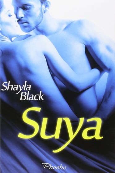 Suya, de Shayla Black - Reseña