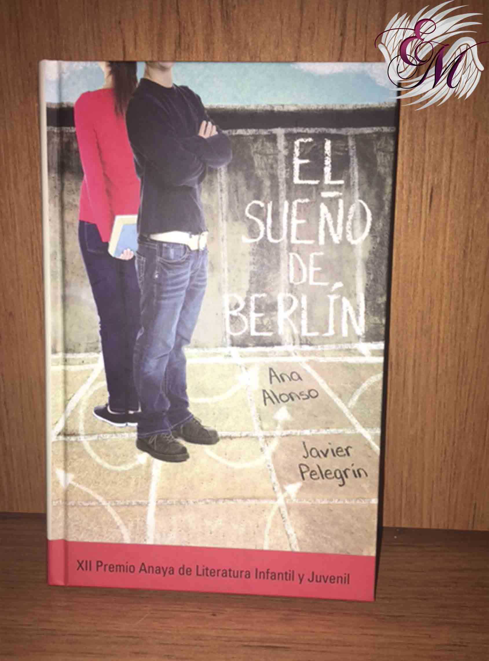 El sueño de Berlín, de Ana Alonso y Javier Pelegrín - Reseña