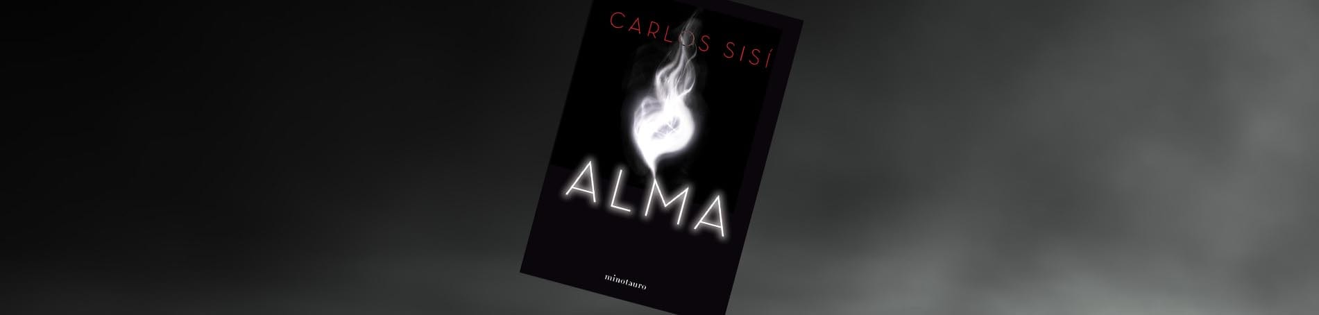 5 razones para leer… “Alma” de Carlos Sisí