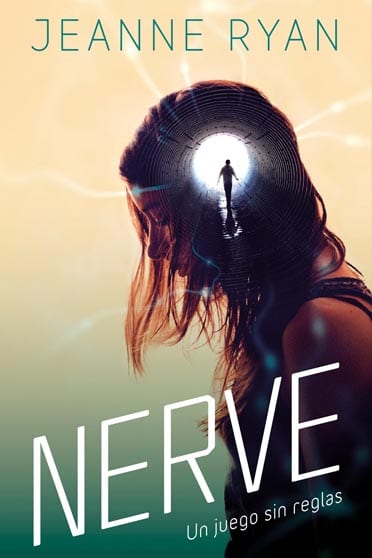 Nerve: Un juego sin reglas - Jeanne Ryan - portada