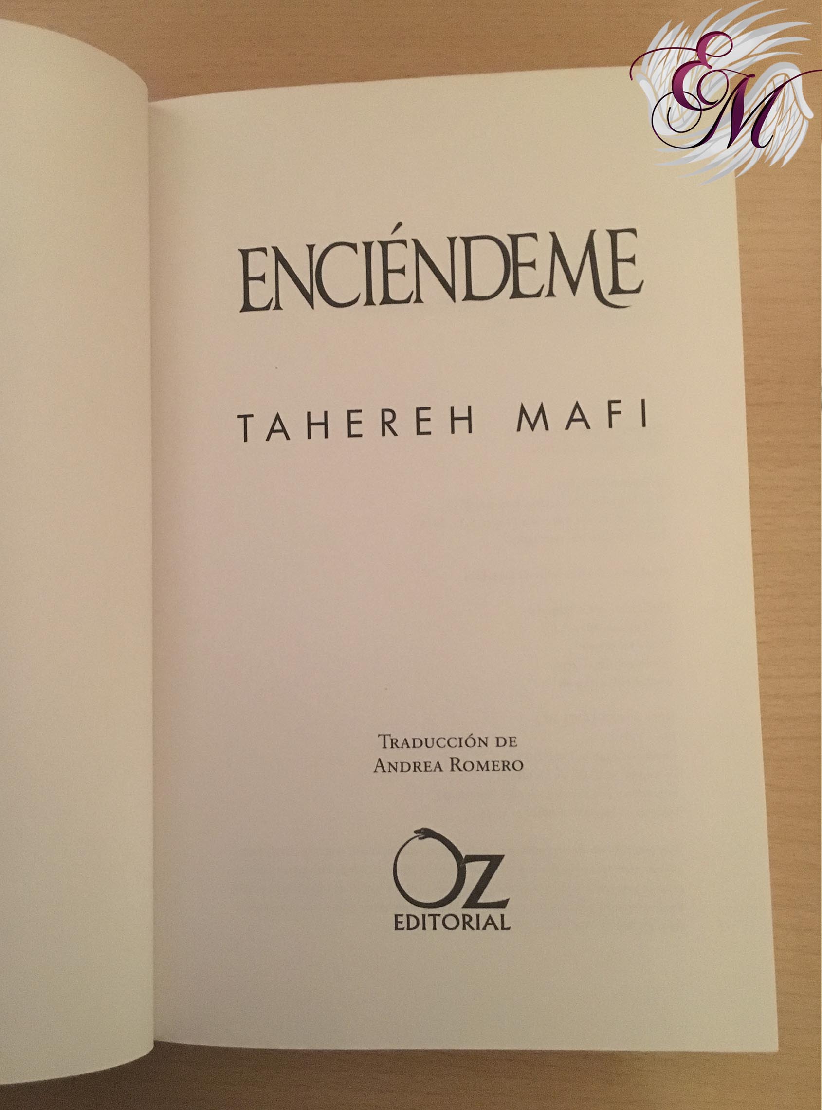 Enciéndeme, de Tahereh Mafi - Reseña