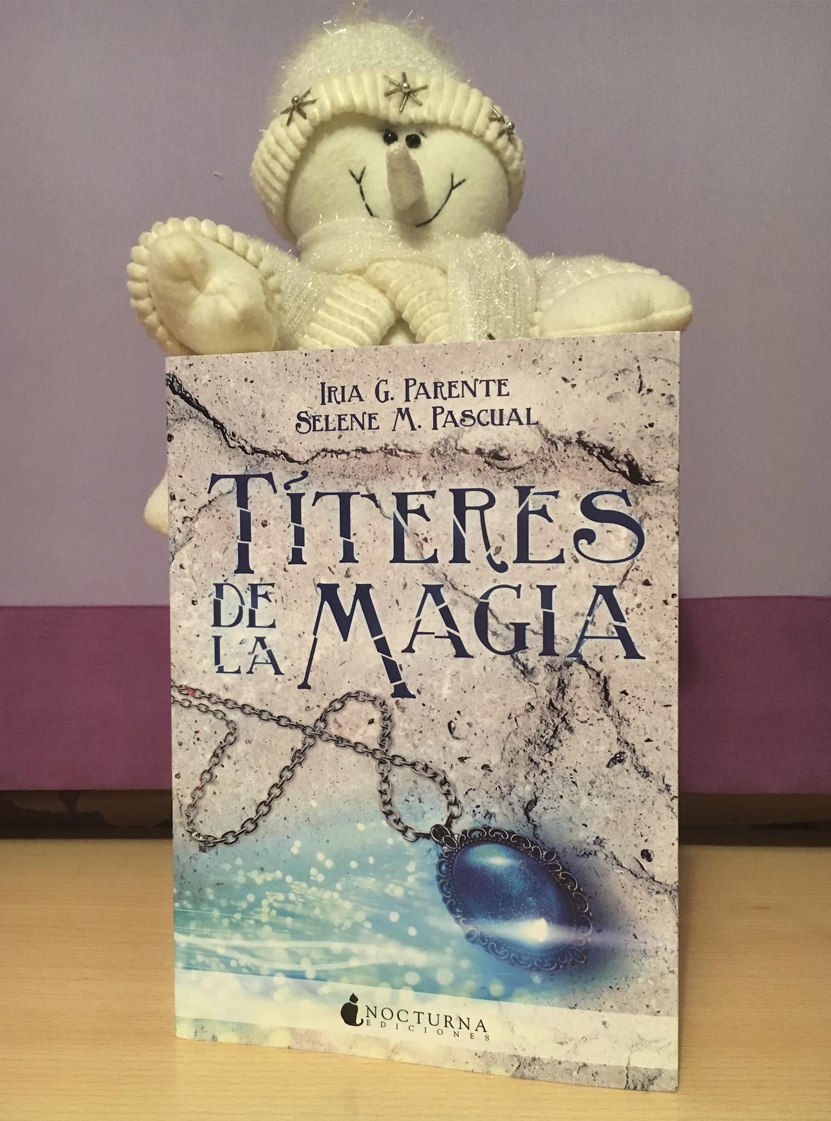 Títeres de la magia, de Iria G. Parente y Selene M. Pascual - Reseña
