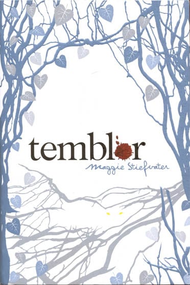 Temblor, de Maggie Stiefvater - Reseña