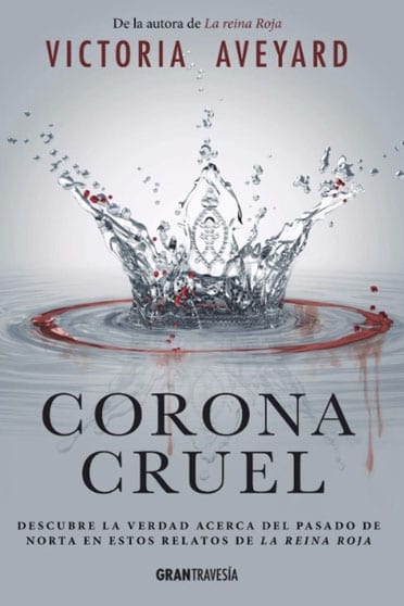 Corona Cruel, de Victoria Aveyard - Reseña