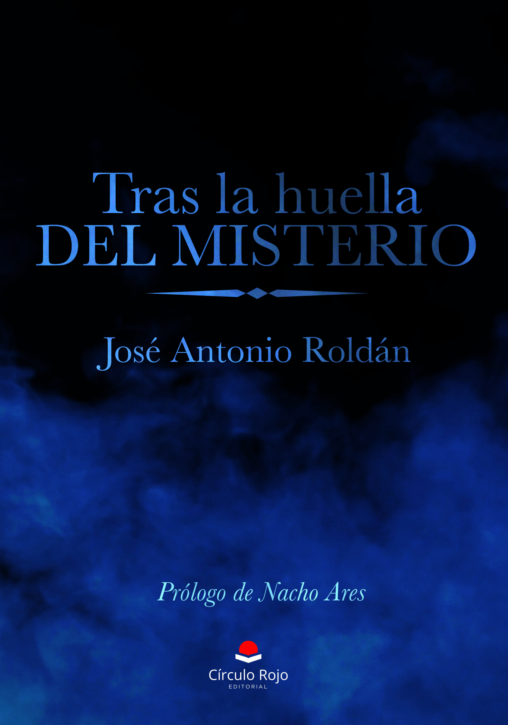 José Antonio Roldán nos cuenta cómo nació ‘Tras la huella del misterio’