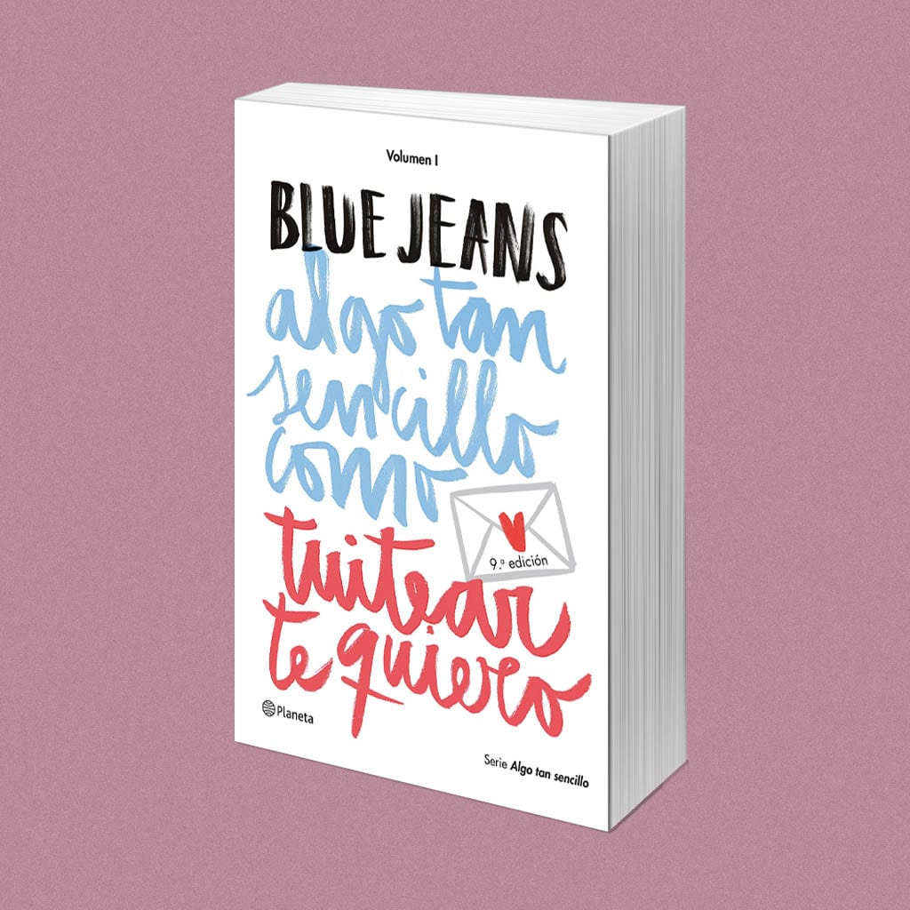 Algo tan sencillo como tuitear te quiero, de Blue Jeans – Reseña
