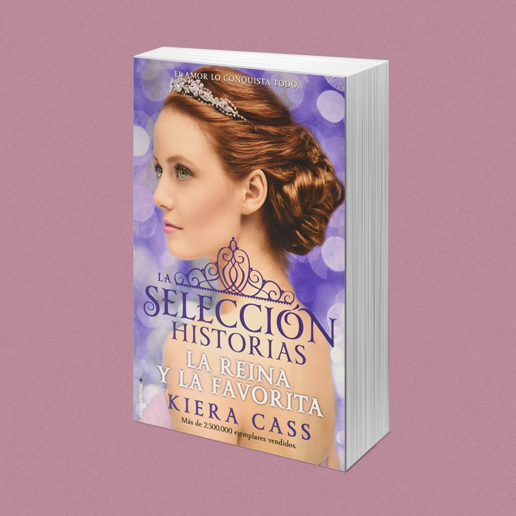 La selección historias: La reina y la favorita, de Kiera Cass – Reseña