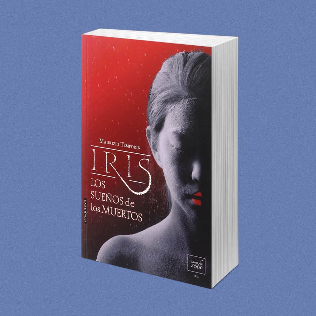 Iris: los sueños de los muertos, de Maurizio Temporin – Reseña