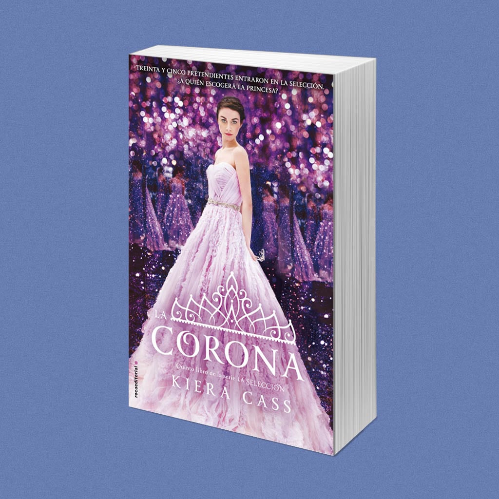 entrega Sensación Dedicar ▷ La Corona (libro) - de Kiera Cass ¡Entra ahora y descúbrelo!