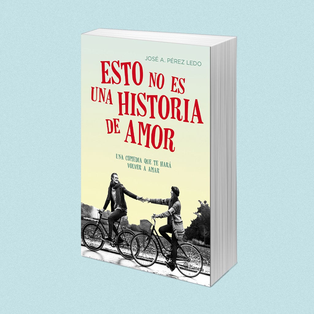 Esto no es una historia de amor, Jose A. Pérez Ledo – Reseña