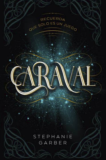 Caraval, de Stephanie Garber