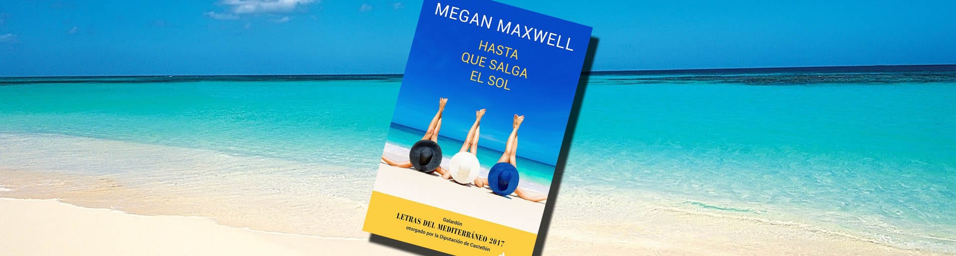 Hasta Que Salga El Sol De Megan Maxwell Resena