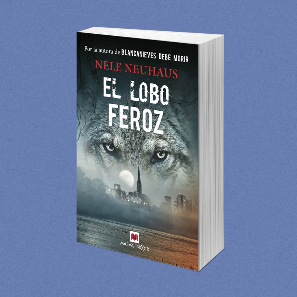 El Lobo Feroz, de Nele Neuhaus – Reseña