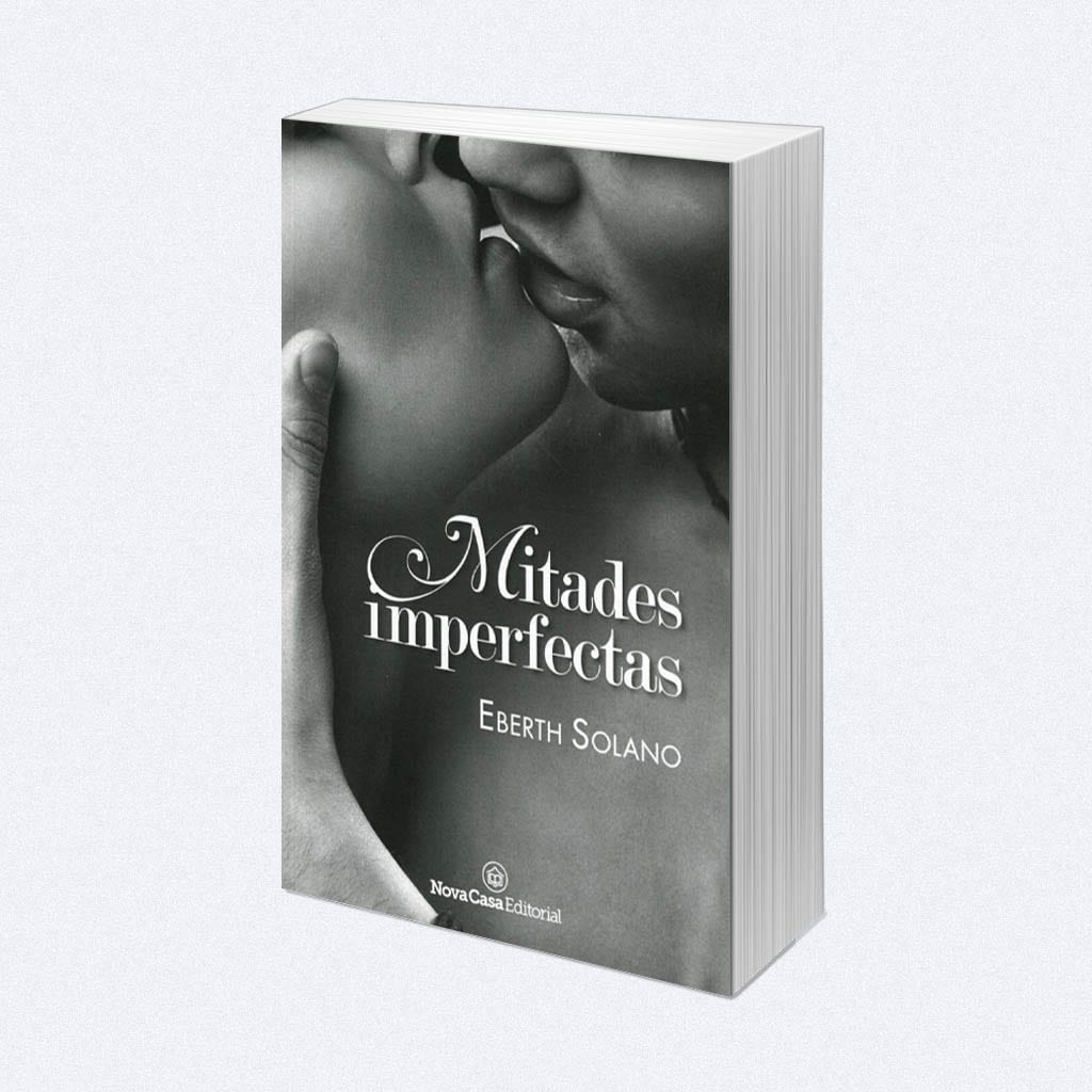 Mitades imperfectas, de Eberth Solano – Reseña