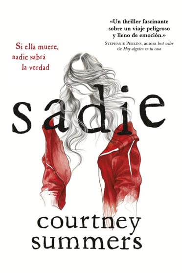 Sadie, de Courtney Summers - Reseña