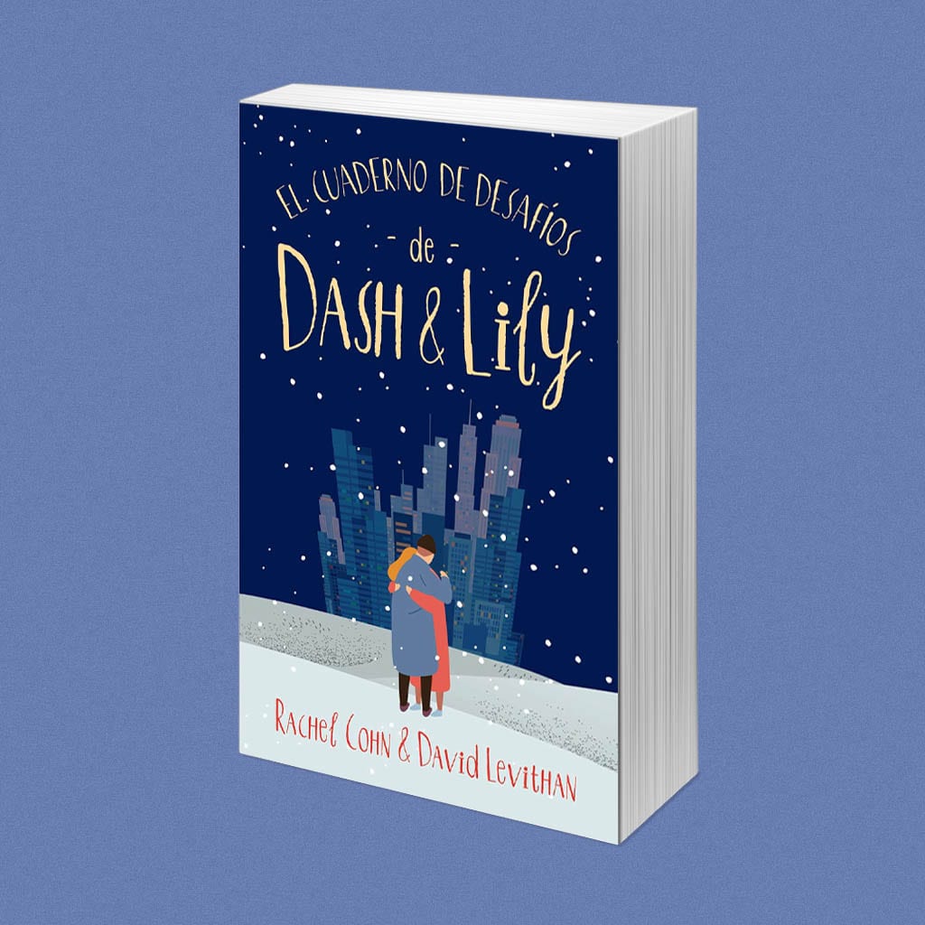 El cuaderno de desafíos de Dash y Lily, de David Levithan y Rachel Cohn