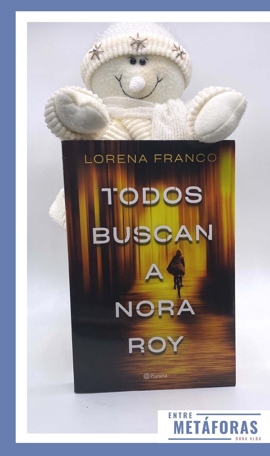 Todos buscan a Nora Roi, de Lorena Franco