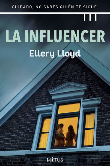 La influencer, de  Ellery Lloyd