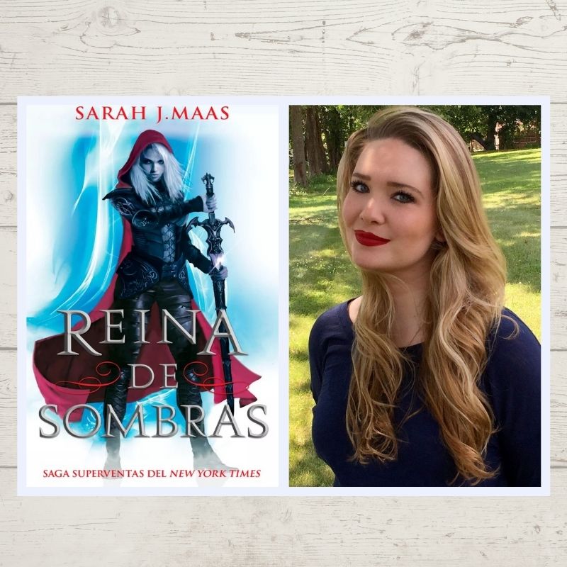 Fecha y portada para Reina de Sombras de Sarah J Maas