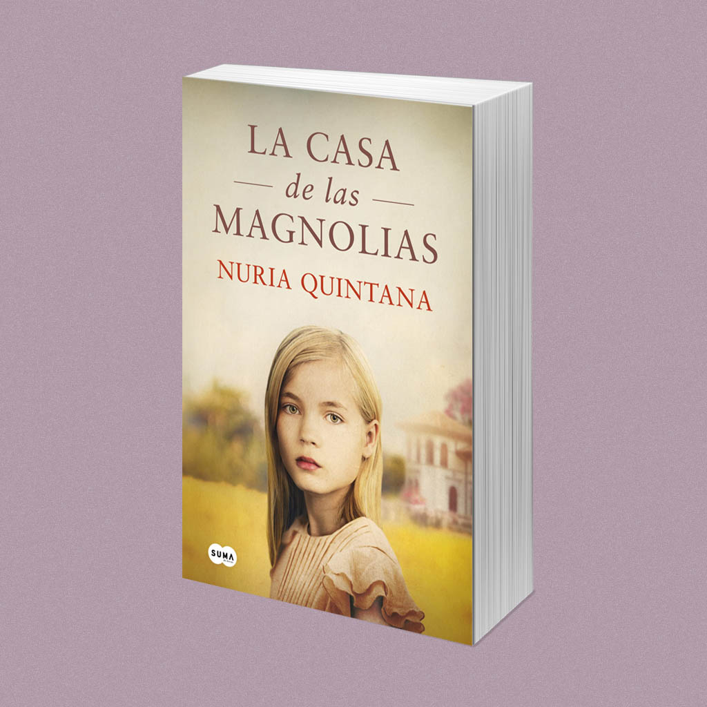 La casa de las magnolias, de Nuria Quintana