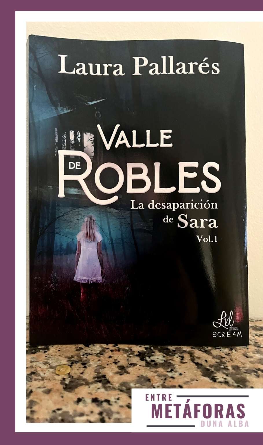 Valle de Robles, La desaparición de Sara, de Laura Pallarés