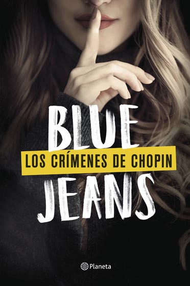 Los crímenes de Chopin, de Blue Jeans