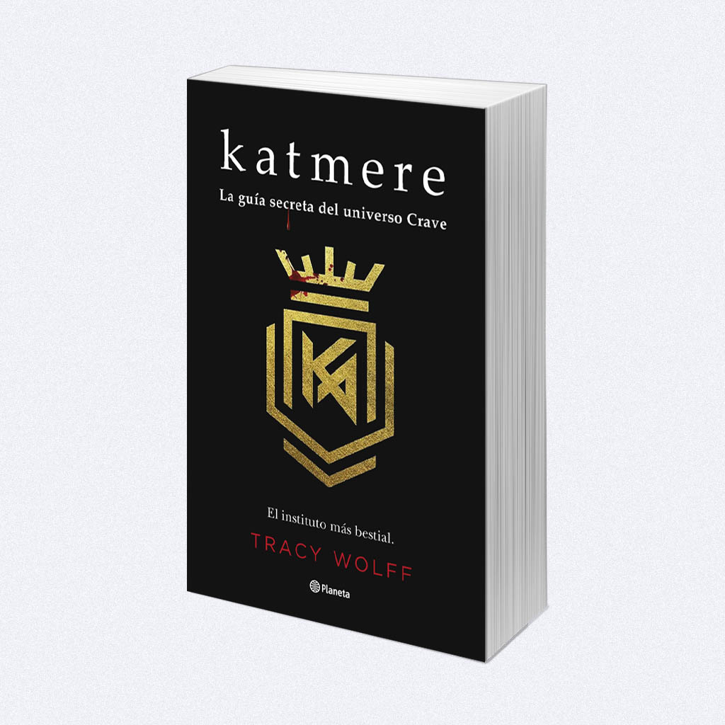 Katmere: La guía secreta del universo Crave, de Tracy Wolff